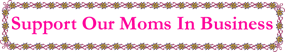 Support Our Moms In Business